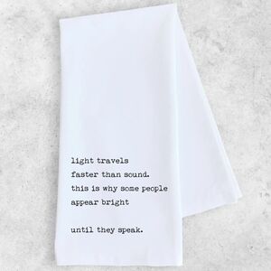 NWT SARCASTIC 100 Percent Cotton White Tea Towel